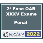 2ª Fase OAB XXXV (35º) Exame - Direito Penal  (DAMÁSIO 2022)
